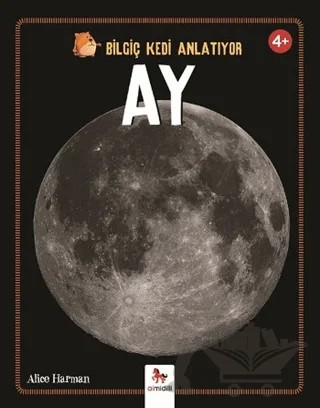 Bilgiç Kedi Anlatıyor - Ay – Alice Harman – Almidilli kitap kapağı