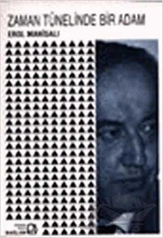 Zaman Tünelinde Bir Adam – Erol Manisalı – Bağlam Yayınları kitap kapağı