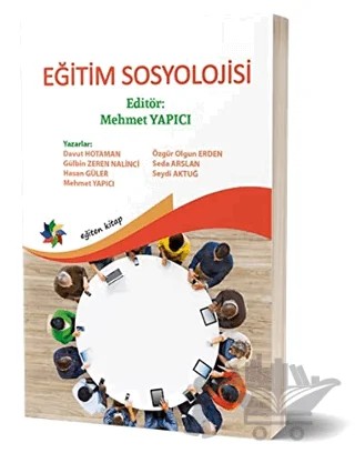 Eğitim Sosyolojisi – Davut Hotaman, Gülbin Zeren Nalinci, Hasan Güler, Mehmet Yapıcı, Özgür Olgun Elden, Seda Arslan, Seydi Aktuğ – Eğiten Kitap kitap kapağı