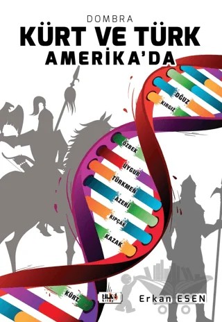 Kürt ve Türk Amerika’da – Erkan Esen – Tilki Kitap kitap kapağı