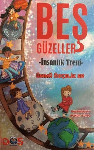 Beş Güzeller – Ümmü Özçelik Er – Düş Kurguları Çocuk kitap kapağı
