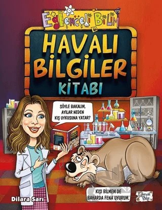 Havalı Bilgiler Kitabı – Dilara Sarı – Eğlenceli Bilgi Yayınları kitap kapağı