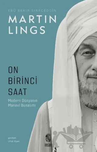 Onbirinci Saat – Martin Lings – İnsan Yayınları kitap kapağı