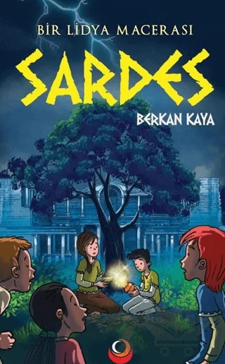 Bir Lidya Macerası Sardes (9+Yaş) – Berkan Kaya – Coral Dağıtım kitap kapağı