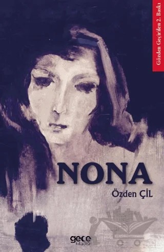 Nona – Özden Çil – Gece Kitaplığı kitap kapağı
