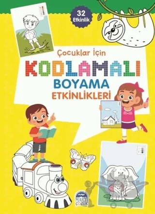 Çocuklar için Kodlama Etkinlikleri - Sarı - 32 Etkinlik – Kolektif – Martı Çocuk Yayınları kitap kapağı