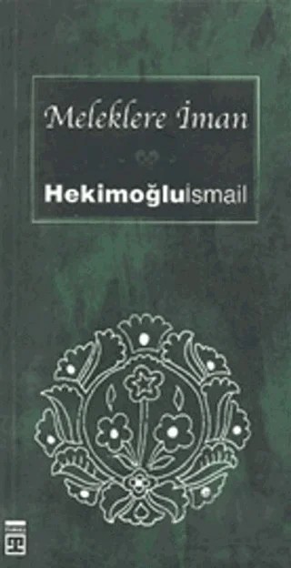 Meleklere İman – Hekimoğlu İsmail – Timaş Yayınları kitap kapağı