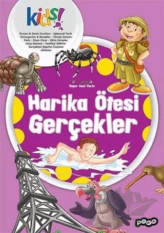 Harika Ötesi Gerçekler – Kolektif – Pogo Çocuk kitap kapağı