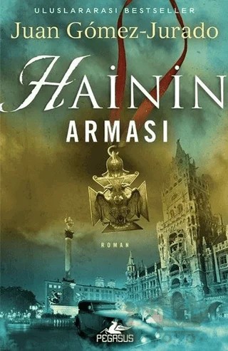 Hainin Arması – Juan Gomez-Jurado – Pegasus Yayınları kitap kapağı