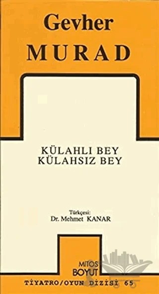 Külahlı Bey Külahsız Bey – Gevher Murad – Mitos Boyut Yayınları kitap kapağı