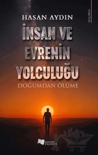 İnsan ve Evrenin Yolculuğu – Hasan Aydın – Karina Yayınevi kitap kapağı