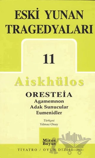 Eski Yunan Tragedyaları 11 – Aiskhülos – Mitos Boyut Yayınları kitap kapağı