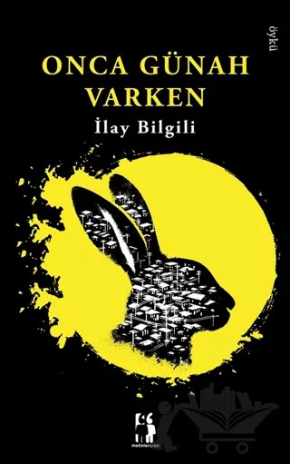 Onca Günah Varken – İlay İlgili – Metinlerarası Kitap kitap kapağı