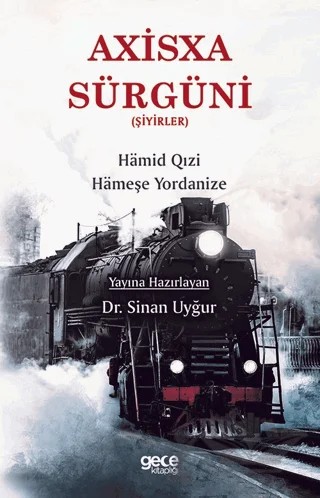 Axisxa Sürgüni (Şiyirler) – Hameşe Yordanize, Hamid Qızi – Gece Kitaplığı kitap kapağı
