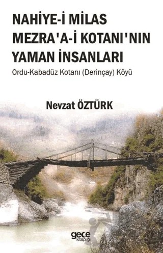 Nahiye-i Milas Mezra'a-i Kotanı'nın Yaman İnsanları – Nevzat Öztürk – Gece Kitaplığı kitap kapağı