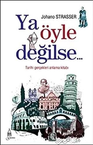 Ya Öyle Değilse – Johano Strasser – Galata Yayıncılık kitap kapağı