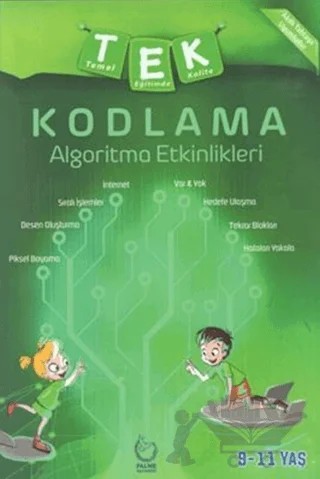 Tek Kodlama Algoritma Etkinlikleri – Kolektif – Palme Yayınları kitap kapağı