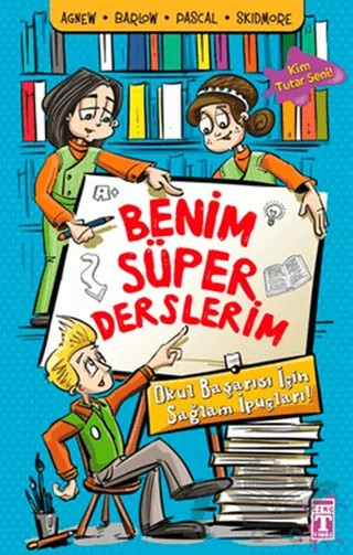 Benim Süper Derslerim – Steve Barlow – İlk Genç Timaş kitap kapağı