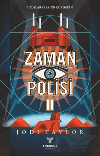 Zaman Polisi 2: Zor Zamanlar – Jodi Taylor – Theseus Yayınevi kitap kapağı