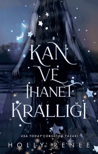 Kan ve İhanet Krallığı – Holly Renee – Lapis Kitap kitap kapağı