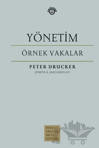 Yönetim - Örnek Vakalar – Joseph A. Maciariello, Peter Drucker – Optimist Kitap kitap kapağı
