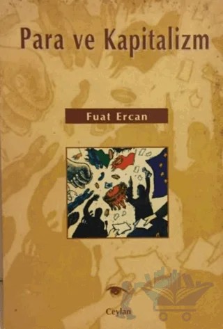 Para ve Kapitalizm – Fuat Ercan – Ceylan Yayınları kitap kapağı