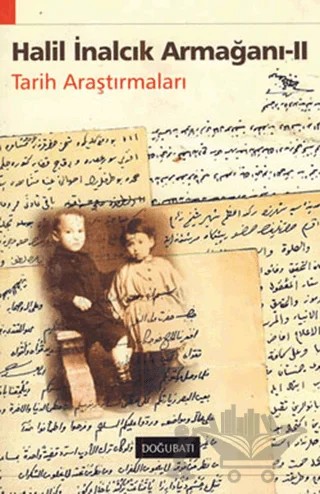 Halil İnalcık Armağanı 2 – Kolektif – Doğu Batı Yayınları kitap kapağı