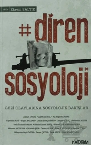 Diren Sosyoloji – Ekrem Saltık – Kaldırım Yayınları kitap kapağı