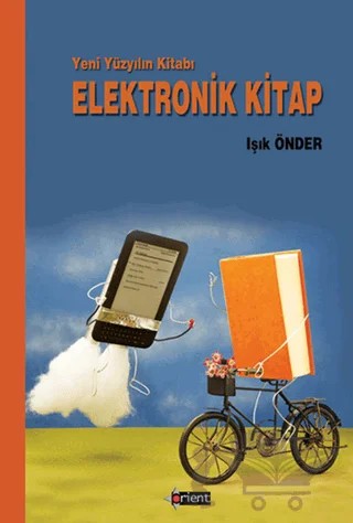 Yeni Yüzyılın Kitabı Elektronik Kitap – Işık Önder – Orient Yayınları kitap kapağı