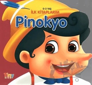 Pinokyo - Şekilli Masallar – Kolektif – Tiny Kids kitap kapağı