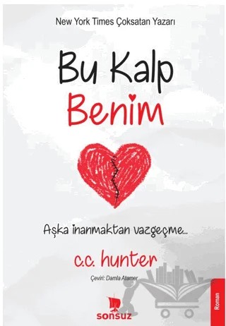 Bu Kalp Benim – C. C. Hunter – Yakamoz Yayınevi kitap kapağı
