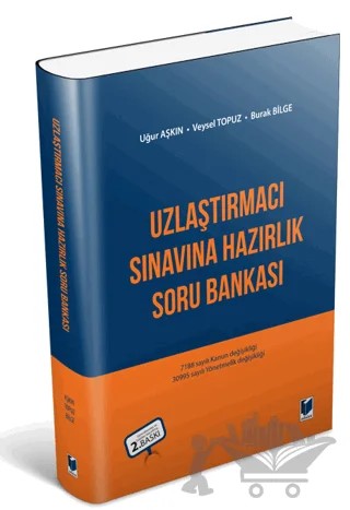Uzlaştırmacı Sınavına Hazırlık Soru Bankası – Burak Bilge, Uğur Aşkın, Veysel Topuz – Adalet Yayınevi kitap kapağı