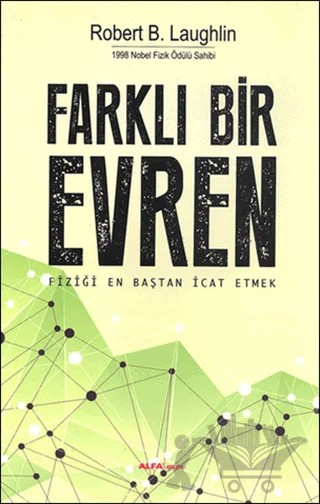 Farklı Bir Evren – Robert B. Laughlin – Alfa Yayınları kitap kapağı