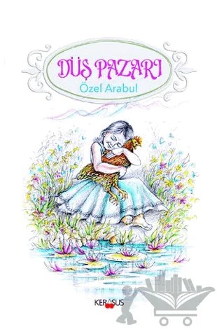 Düş Pazarı – Özel Arabul – Kerasus Yayınları kitap kapağı