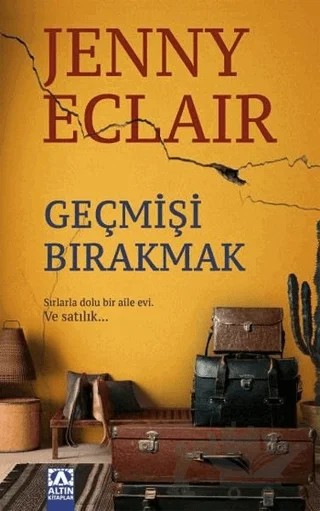 Geçmişi Bırakmak – Jenny Eclair – Altın Kitaplar kitap kapağı