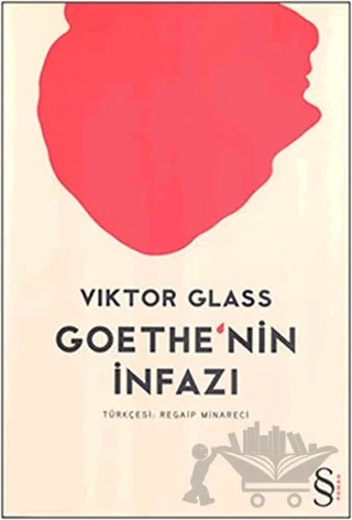 Goethe’nin İnfazı – Viktor Glass – Everest Yayınları kitap kapağı