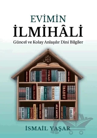 Evimin İlmihali – İsmail Yaşar – Kitap Kalbi Yayıncılık kitap kapağı