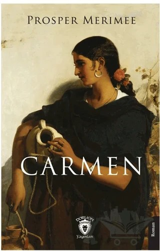 Carmen – Prosper Merimee – Dorlion Yayınları kitap kapağı