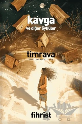 Kavga ve Diğer Öyküler – Timrava – Fihrist Kitap kitap kapağı