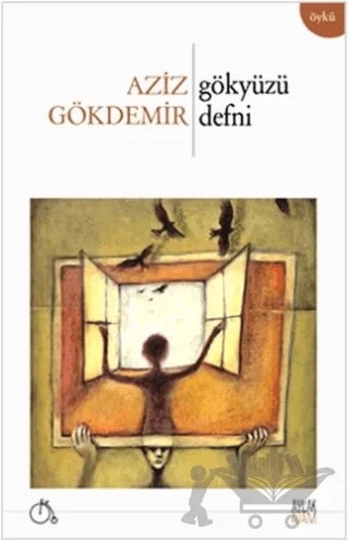 Gökyüzü Defni – Aziz Gökdemir – Aylak Adam Kültür Sanat Yayıncılık kitap kapağı