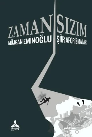 Zaman/Sızım – Müjgan Eminoğlu – Sonçağ Yayınları kitap kapağı