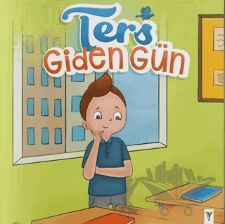 Ters Giden Gün – Kolektif – Yeşilay Yayınları kitap kapağı