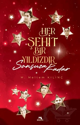 Her Şehit Bir Yıldızdır – M. Meltem Kılınç – Meneviş Yayınları kitap kapağı