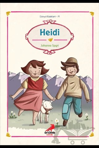 Heidi – Johanna Spyri – Erdem Çocuk kitap kapağı