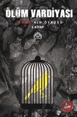 Ölüm Vardiyası-Soma'nın Öyküsü 1.Kitap – Kolektif – Kekeme Yayınları kitap kapağı