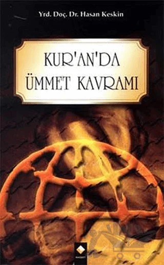 Kur’an’da Ümmet Kavramı – Hasan Keskin – Rağbet Yayınları kitap kapağı