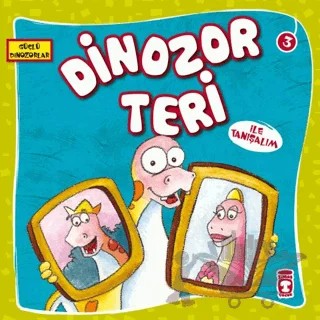 Dinozor Teri İle Tanışalım – Kolektif – Timaş Çocuk kitap kapağı