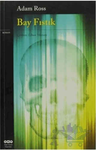 Bay Fıstık – Adam Ross – Yapı Kredi Yayınları kitap kapağı