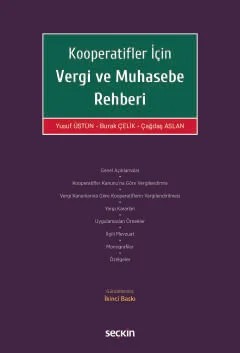 Kooperatifler İçin Vergi ve Muhasebe Rehberi – Yusuf Üstün, Burak Çelik, Çağdaş Aslan – Seçkin Yayıncılık kitap kapağı