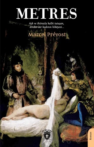 Metres – Marcel Prevost – Dorlion Yayınları kitap kapağı